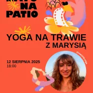 Yoga na trawie z Marysią | Lato na patio
