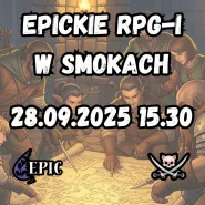 EPICkie RPG-i w Smokach