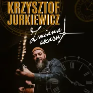 Krzysztof Jurkiewicz Zmiana Czasu