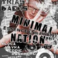 Minimal Nation .09: Essence Birthday Party