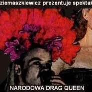 Krzysztof Leon Dziemaszkiewicz: Narodowa Drag Queen!