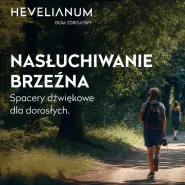 Nasłuchiwanie Brzeźna | Spacer dźwiękowy