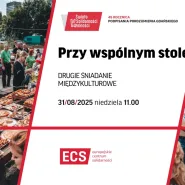 Przy wspólnym stole | drugie śniadanie międzykulturowe