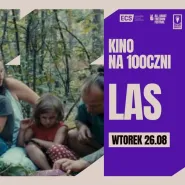 Kino na 100czni #9 | Las