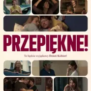 Kultura Dostępna: Przepiękne!