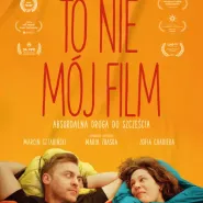 To nie mój film - Kultura Dostępna