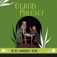 Teatr Władca Lalek - Ogród Miłości