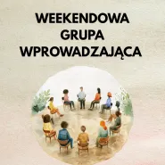 Weekendowa Grupa Wprowadzająca 