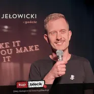 Patryk Jełowicki + goście - Fake it 'till you make it