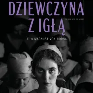 Kultura Dostępna: Dziewczyna z igłą