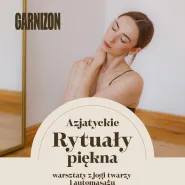 Azjatyckie rytuały piękna - warsztaty z jogi twarzy i automasażu