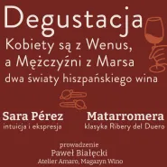 Degustacja win hiszpańskich Kobiety są z Wenus, a Mężczyźni z Marsa
