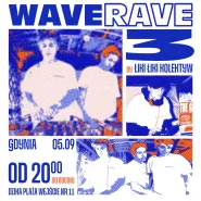 WaveRave3 by łiki łiki kolektyw