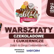 Warsztaty Czekoladowe i Cukiernicze 