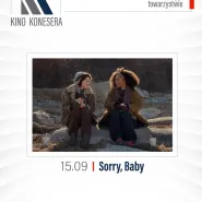 Kino Konesera - Sorry, Baby
