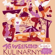 XVI Weekend kulinarny