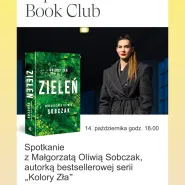Spotkanie autorskie z Małgorzatą Oliwią Sobczak