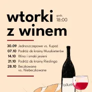 Wtorki z winem - wino i smaki jesieni