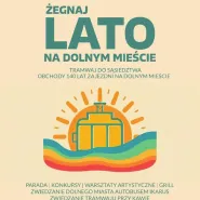 Pożegnanie lata na Dolnym Mieście