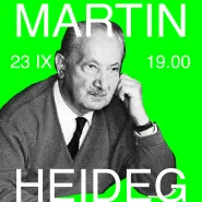 Spotkania filozoficzne: Martin Heidegger