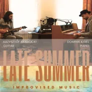 LATE SUMMER. Improvised Music