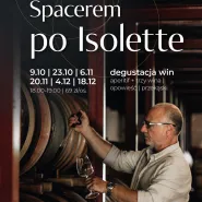 Spacerem po Isolette - Degustacja Win