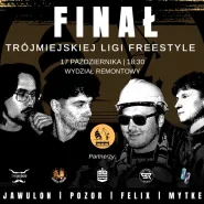 Trójmiejska Liga Freestyle - Finał - sezon 3
