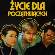 Życie dla początkujących i spotkanie z reżyserem Pawłem Podolskim