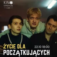 Życie dla początkujących + spotkanie z reżyserem