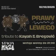Prawy do lewego | tribute to Kayah i Bregović