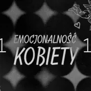 Emocjonalność kobiety
