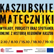 Kaszubskie Mateczniki. Jak brzmią Kaszuby? Wykład Huberta Połoniewicza oraz koncert Akademii Głosów Tradycji