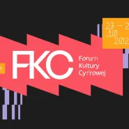 Forum Kultury Cyfrowej - Potencjał sektora kreatywnego dla kultury!