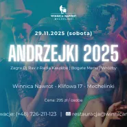 Andrzejki Nad Morzem 2025 w Winnicy Nawrot