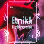 Pretzel x Etnika Elektronika