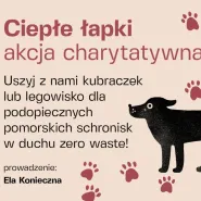 Ciepłe łapki | akcja charytatywna