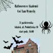 Halloween w Akademii Coś Tam Wymyślę