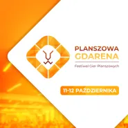 Planszowa GDArena 2025 - Festiwal Gier Planszowych