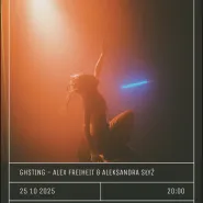 Ghsting - Alex Freiheit & Aleksandra Słyż