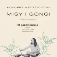 Koncert medytacyjny - misy i gongi z Jakubem Leonowiczem