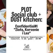 Plot Dust Kitchen Confidential #1  Zioła, Korzenie i Las