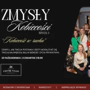Zmysły Kobiecości | Edycja 3. "Kobiecość w ruchu" 