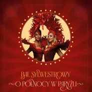 Bal Sylwestrowy - O północy w Paryżu
