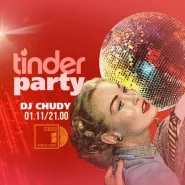 Tinder Party - dj Chudy