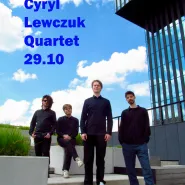 Środowy Jazz Jam:  Cyryl Lewczuk Quartet