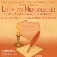 Koncert "Listy do Niepodległej" 