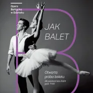 B jak balet / otwarta próba baletu