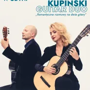 Kupinski Guitar Duo - koncert gitarowy