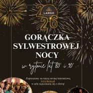 Bal Sylwestrowy  w Largo  muzyka, zabawa i niezapomniana noc w nowej sali bankietowej