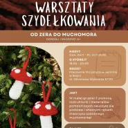 Warsztaty Szydełkowania od zera do muchomora